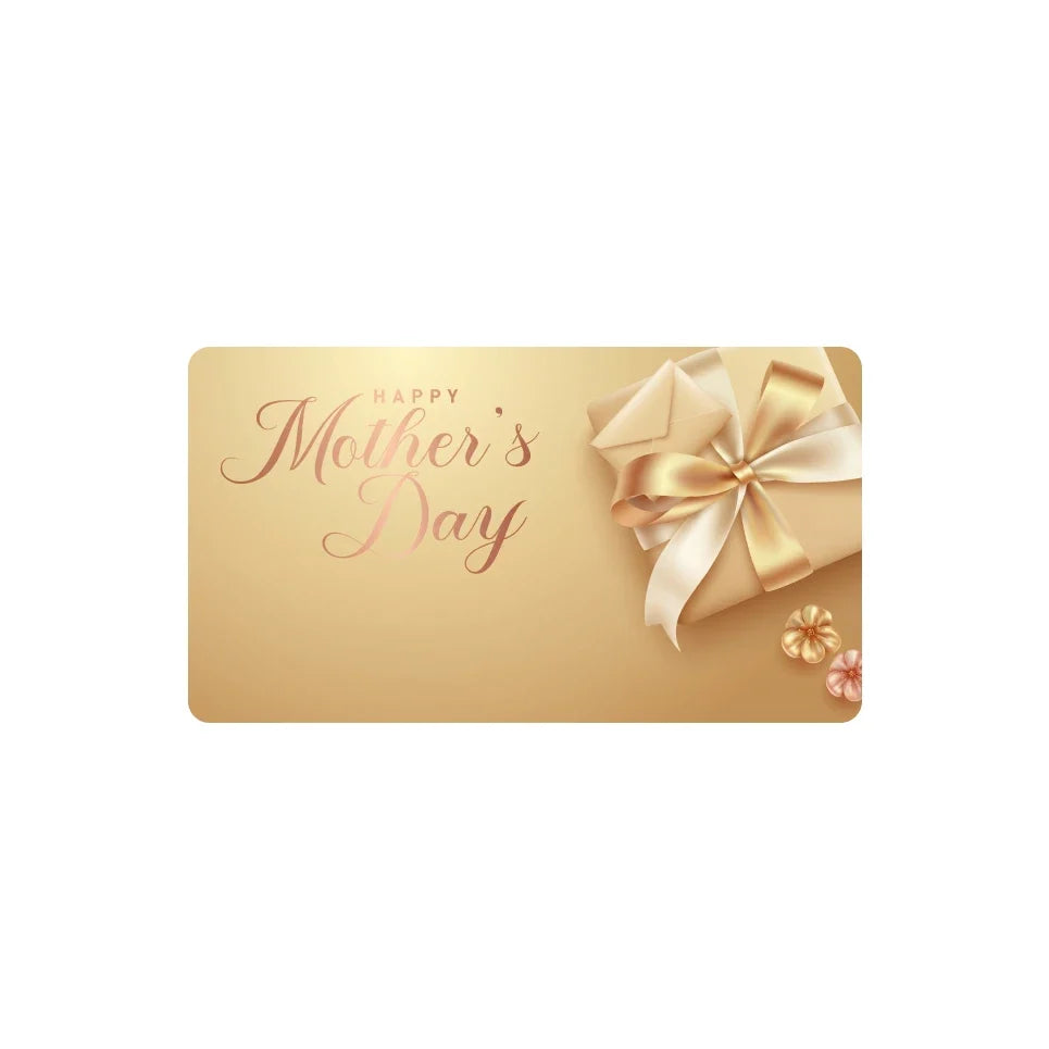 Mother’s Day e-Gift Card